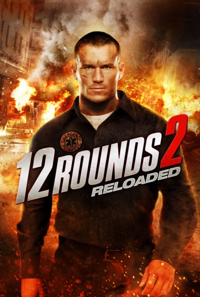 12 Rounds 2: Reloaded