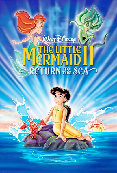 The Little Mermaid II: Return to the Sea