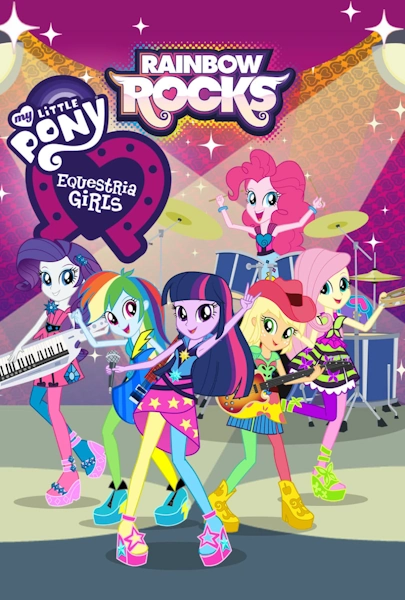 My Little Pony: Equestria Girls - Rainbow Rocks